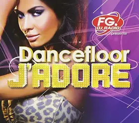 Couverture du produit · Dancefloor J'adore [Import]