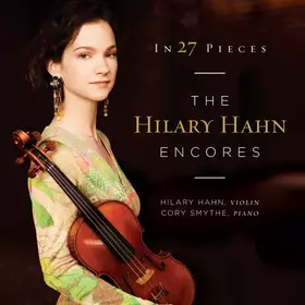 Couverture du produit · In 27 Pieces: The Hilary Hahn Encores