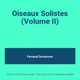 Couverture du produit · Oiseaux Solistes (Volume II)
