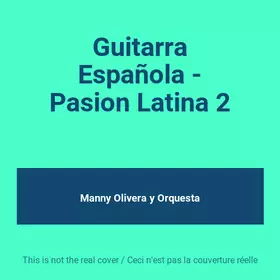 Couverture du produit · Guitarra Española - Pasion Latina 2