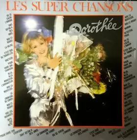 Couverture du produit · Les Super Chansons De Dorothée