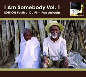 Couverture du produit · I Am Somebody: Vol.1 - Edition Festival Du Film Pan Africain