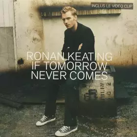 Couverture du produit · If Tomorrow Never Comes