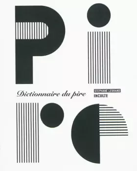 Couverture du produit · Dictionnaire du pire