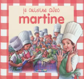 Couverture du produit · Je cuisine avec Martine 110496
