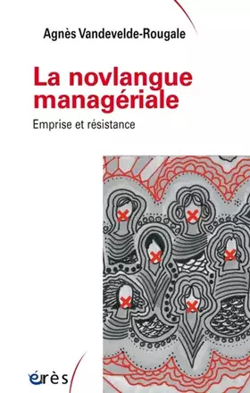 Couverture du produit · NOVLANGUE MANAGÉRIALE (LA)