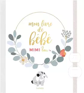 Couverture du produit · Mon livre de bébé Mimi'lou