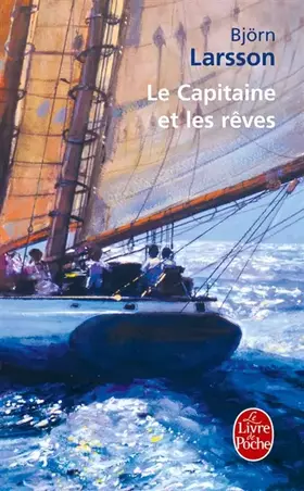 Couverture du produit · Le Capitaine et les rêves