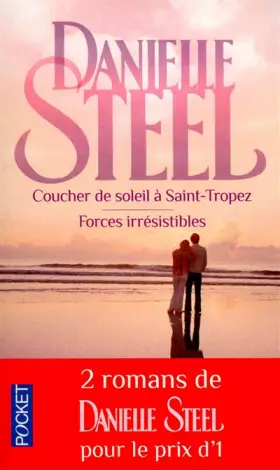 Couverture du produit · Coucher de soleil à Saint-Tropez  Forces irrésistibles