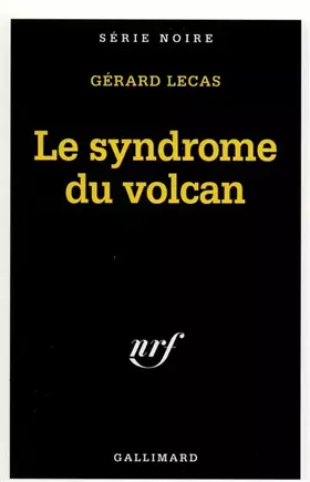 Couverture du produit · Le syndrome du volcan