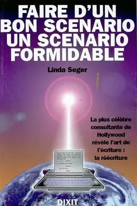Couverture du produit · Faire d'un bon scénario un scénario formidable