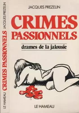 Couverture du produit · Crimes Passionnels.