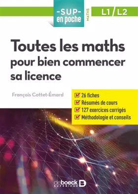 Couverture du produit · Toutes les maths pour bien commencer sa licence