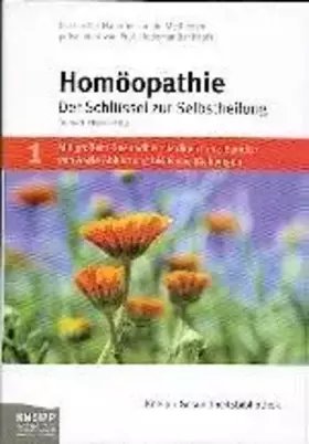 Couverture du produit · Homöopathie. Der Schlüssel zur Selbstheilung. Gesundheitsbibliothek Bd. 1 A - Blae