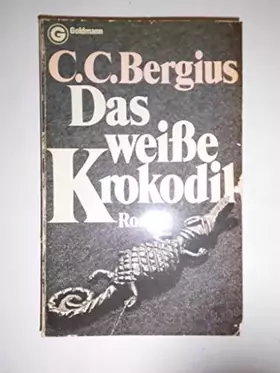 Couverture du produit · Das weiße Krokodil