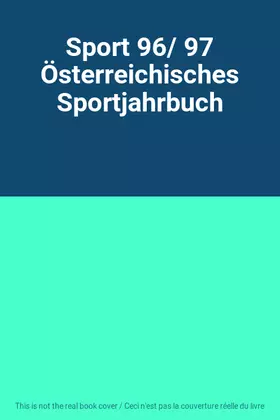 Couverture du produit · Sport 96/ 97 Österreichisches Sportjahrbuch