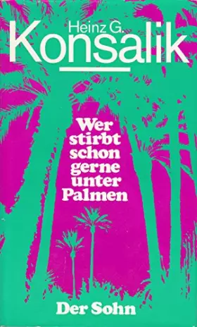Couverture du produit · Wer stirbt schon gerne unter Palmen Der Sohn