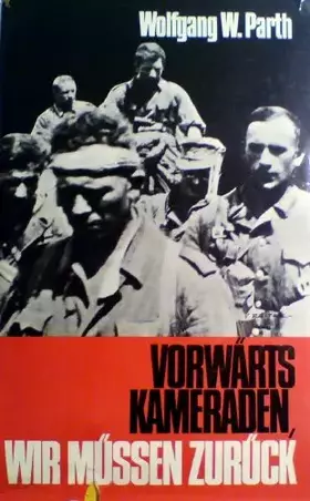 Couverture du produit · Vorwärts Kameraden, wir müssen Zurück