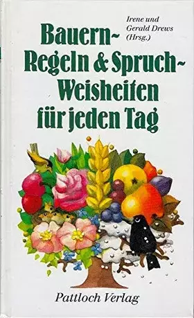 Couverture du produit · Bauernregeln und Spruchweisheiten für jeden Tag