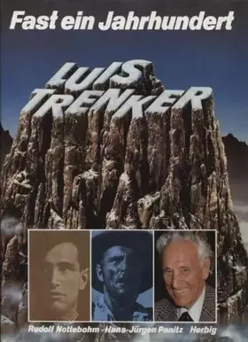 Couverture du produit · Luis Trenker: Fast ein Jahrhundert
