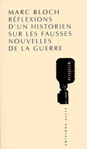 Couverture du produit · Réflexions d'un historien sur les fausses nouvelles