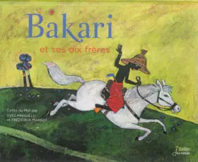 Couverture du produit · Bakari et ses dix frères