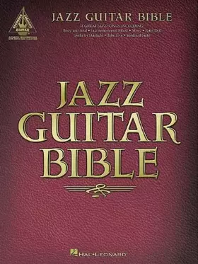 Couverture du produit · Jazz Guitar Bible (Guitar Recorded Versions)