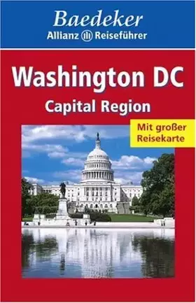Couverture du produit · Baedeker Allianz Reiseführer Washington DC, Capital Region