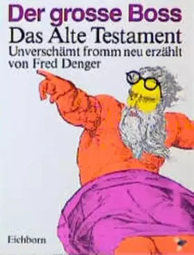 Couverture du produit · Der grosse Boss: Das Alte Testament unverschämt fromm neu-erzählt