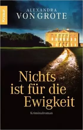 Couverture du produit · Nichts ist für die Ewigkeit: Kriminalroman