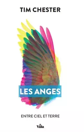 Couverture du produit · Les anges: Entre ciel et terre
