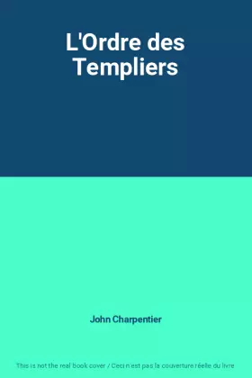 Couverture du produit · L'Ordre des Templiers