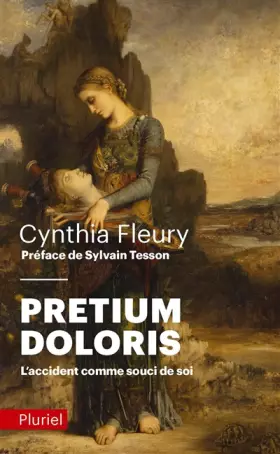 Couverture du produit · Pretium doloris: L'accident comme souci de soi