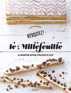 Couverture du produit · Le Millefeuille: 20 variations autour d'une recette culte