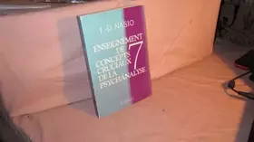 Couverture du produit · Enseignement de 7 concepts cruciaux de la psychanalyse