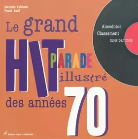 Couverture du produit · Le grand hit-parade illustré des années 70