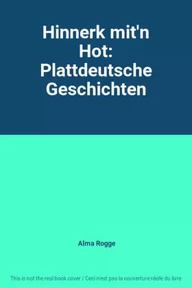 Couverture du produit · Hinnerk mit'n Hot: Plattdeutsche Geschichten