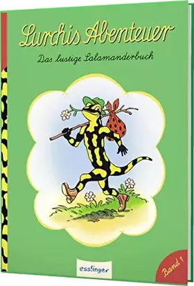 Couverture du produit · Lurchis Abenteuer 1: Das lustige Salamanderbuch: Nostalgie-Bilderbuch in Serie (1)