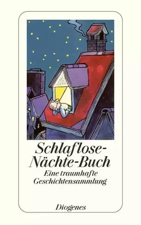 Couverture du produit · Schlaflose-Nächte-Buch: Eine traumhafte Geschichtensammlung (detebe)
