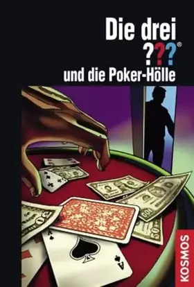 Couverture du produit · Die drei ??? und die Poker-Hölle (drei Fragezeichen)