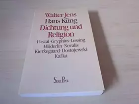 Couverture du produit · Dichtung und Religion: Pascal, Gryphius, Lessing, Hölderlin, Novalis, Kierkegaard, Dostojewski, Kafka (Piper Taschenbuch)