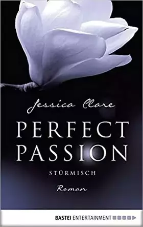 Couverture du produit · Perfect Passion - Stürmisch: Roman (Perfect Passion - Billionaire Boys Club, Band 1)