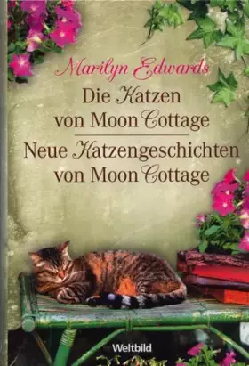 Couverture du produit · Die Katzen von Moon Cottage - Neue Katzengeschichten von Moon Cottage - Doppelband
