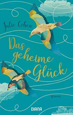 Couverture du produit · Das geheime Glück: Roman