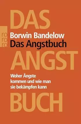 Couverture du produit · Das Angstbuch: Woher Ängste kommen und wie man sie bekämpfen kann