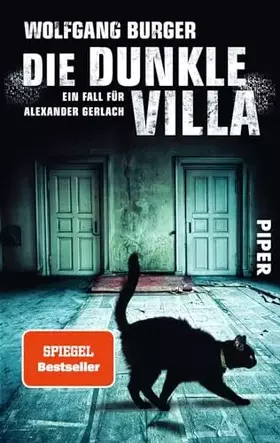 Couverture du produit · Die dunkle Villa (Alexander-Gerlach-Reihe, Bd. 10): Ein Fall für Alexander Gerlach