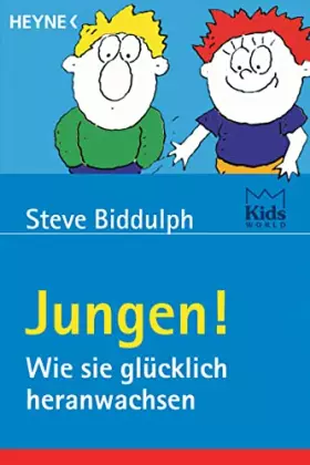 Couverture du produit · Jungen! Wie sie glücklich heranwachsen