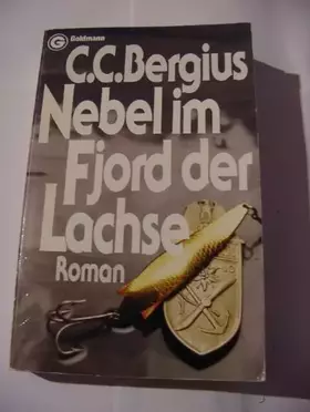 Couverture du produit · Nebel im Fjord der Lachse. Roman.