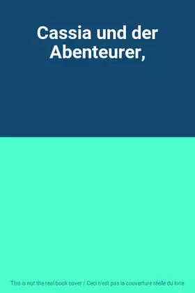 Couverture du produit · Cassia und der Abenteurer,