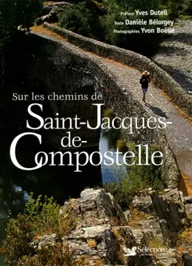 Couverture du produit · Sur les chemins de Saint-Jacques-de-Compostelle